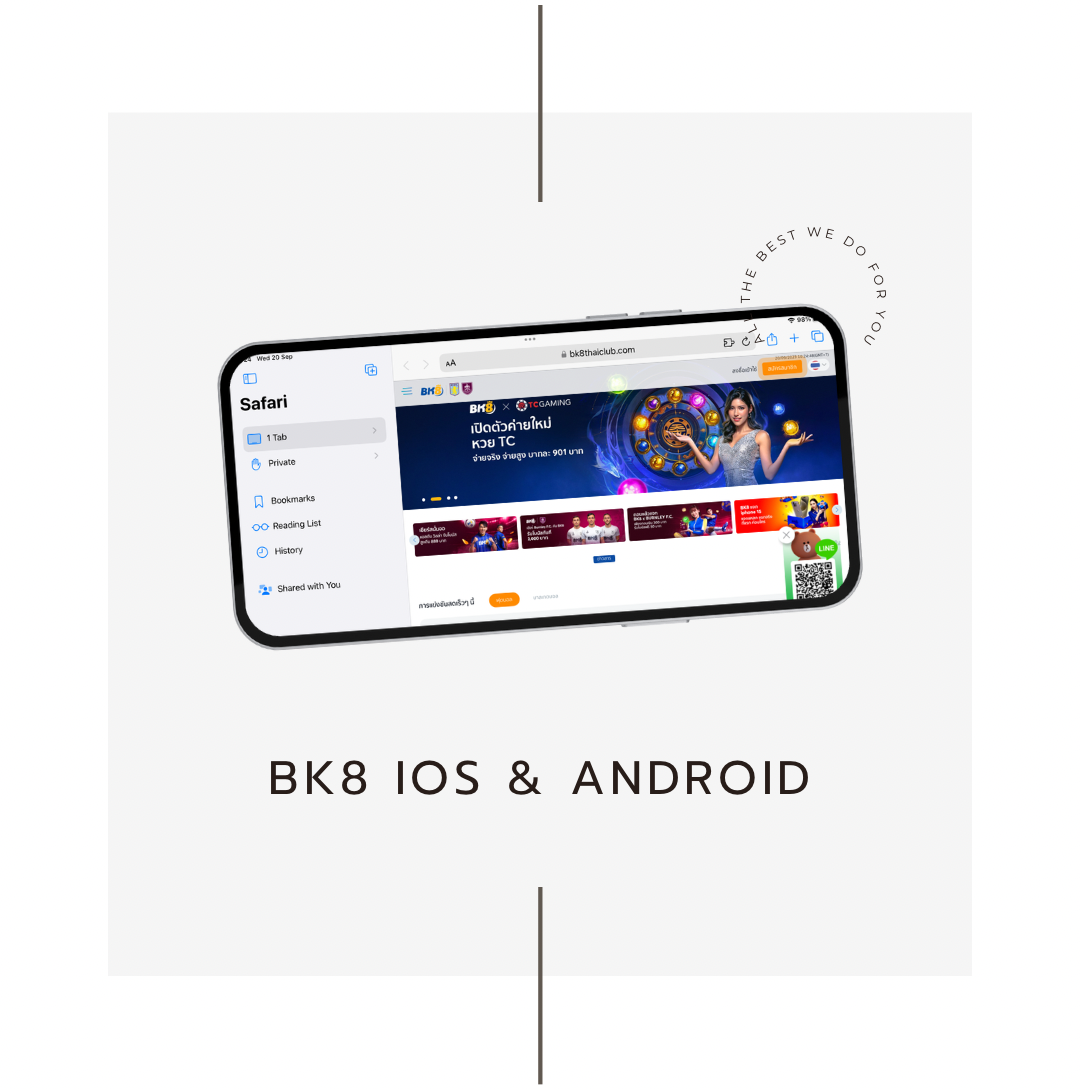 ลิงก์ทางเข้า BK8thai ผ่านมือถือ iOS และ Android